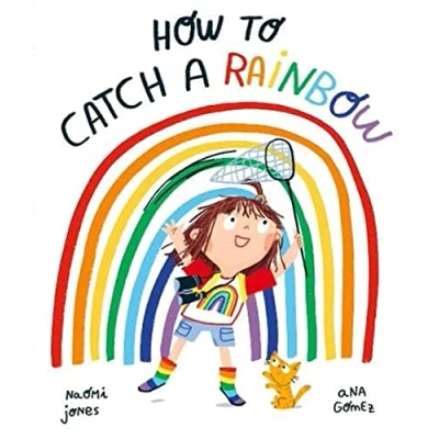 Abbildung von How to Catch a Rainbow (Oxford Education Readers)