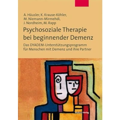 Abbildung von Psychosoziale Therapie bei beginnender Demenz. Das DYADEM Unterstützungsprogramm für Menschen Mit Demenz und ihre Partner. kostenlosem PDF Download