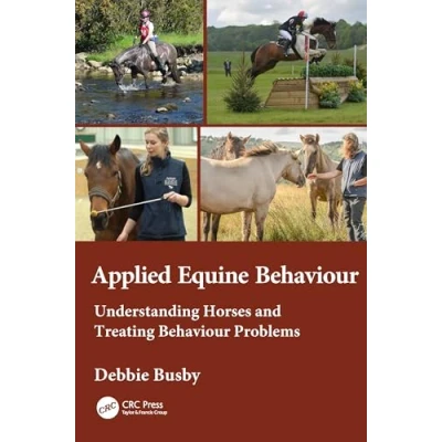 Abbildung von Equine Behaviour in Practice: Understanding Horses and Treating Problems