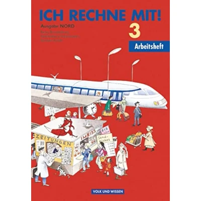 Abbildung von Ich rechne mit! Berlin, Brandenburg, Mecklenburg Vorpommern, Sachsen Anhalt 3. Schuljahr: Arbeitsheft