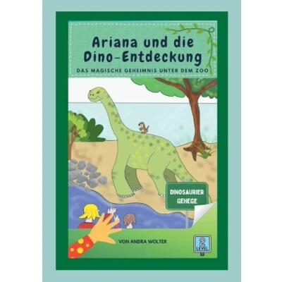 Abbildung von Ariana und die Dino Entdeckung: Entdeckung (Ariana Erdmann)