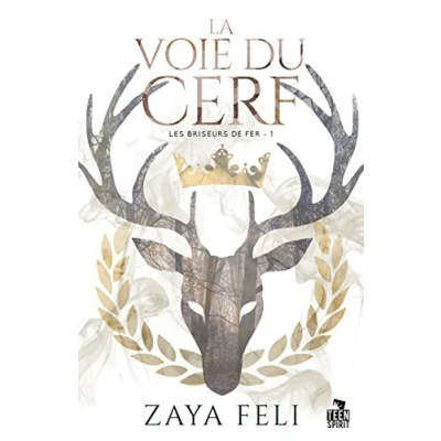 Abbildung von La voie du Cerf: Les briseurs de fer, T1