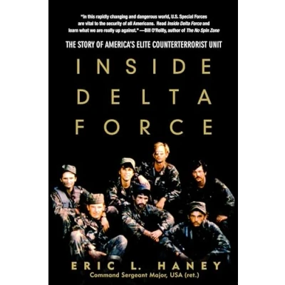 Abbildung von Inside Delta Force: The Story of America&#039;s Elite Counterterrorist Unit