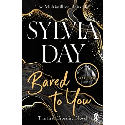 Abbildung von Bared to You: the book that launched eighteen million copy bestselling series (Crossfire)