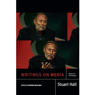 Abbildung von Writings on Media: History of the Present (Stuart Hall: Selected Writings)