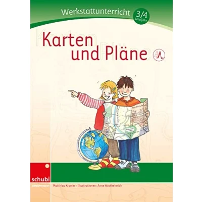Abbildung von Karten und Pläne: Werkstatt 3. / 4. Schuljahr: Sachunterricht (Werkstätten 3./4. Schuljahr)