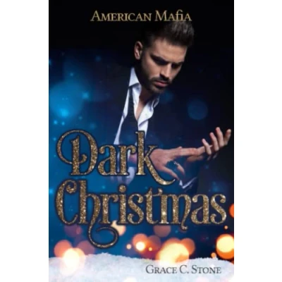 Abbildung von American Mafia Dark Christmas (Mafia Seasons, Band 1)