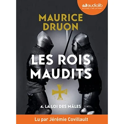 Abbildung von La Loi des mâles Les Rois maudits, tome 4: Livre audio 1 CD MP3