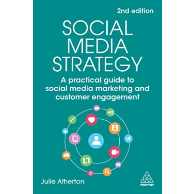 Abbildung von Social Media Strategy: A Practical Guide to Marketing and Customer Engagement