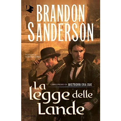 Abbildung von La legge delle lande. Mistborn. Era due (Libro 1) (Oscar fantastica)
