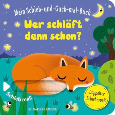 Abbildung von Mein Schieb &amp; Guck mal Buch: Wer schläft denn schon?: Gute Nacht Spielbuch ab 2 Jahren