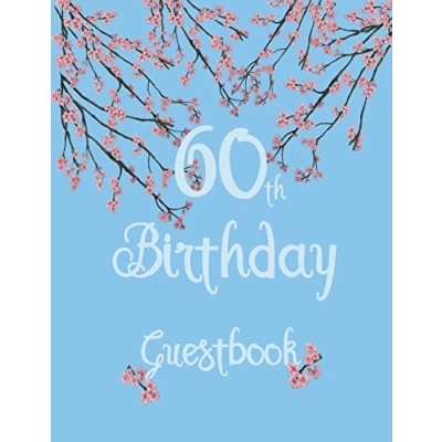 Abbildung von 60th Birthday Guestbook: Soft pale blue cover cherry blossoms. 110 Lined pages. 8.5x11