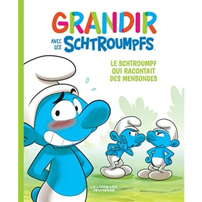 Abbildung von Grandir avec les Schtroumpfs Tome 6 Le Schtroumpf qui racontait des mensonges