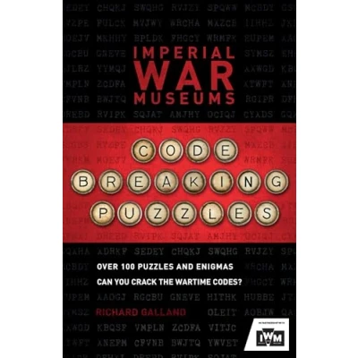 Abbildung von the Imperial War Museums Code Breaking Puzzles: Can you crack wartime codes?