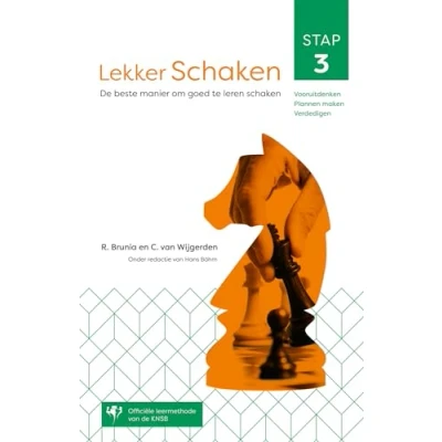 Abbildung von Lekker schaken: de beste manier om goed te leren schaken