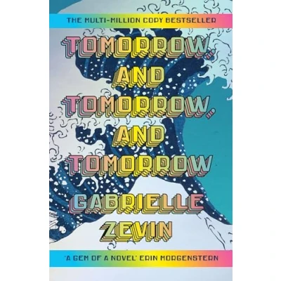 Abbildung von Tomorrow, and Tomorrow: Treat yourself to the #1 Sunday Times bestselling holiday read this summer