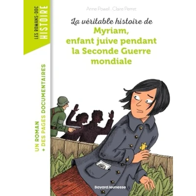 Abbildung von Myriam, enfant juive pendant la Seconde Guerre mondiale