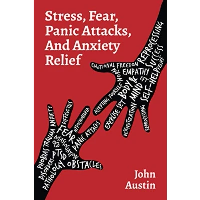 Abbildung von stress, fear, panic ATTACKS, and ANXIETY RELIEF: How to deal with anxiety, attacks for adults, teens, kids. Tools therapy based on true stories. Self help journal