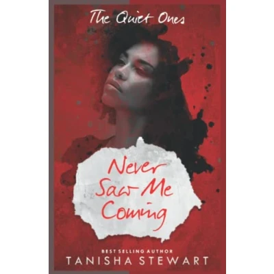 Abbildung von Never Saw Me Coming: A Psychological Thriller (The Quiet Ones, Band 3)