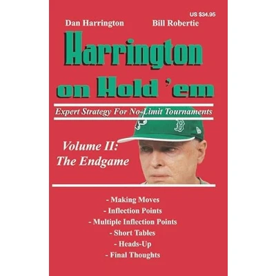 Abbildung von Harrington on Hold &#039;em: Expert Strategy for No Limit Tournaments; Volume II: the Endgame (Harrington Tournament Series, Band 2)