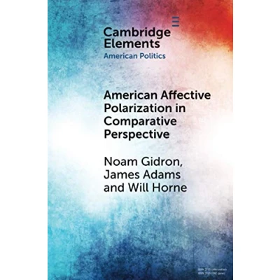 Abbildung von American Affective Polarization in Comparative Perspective (Elements Politics)