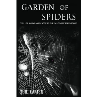 Abbildung von Garden of Spiders Volume 1: A Companion Book to The Fallocaust Series 3