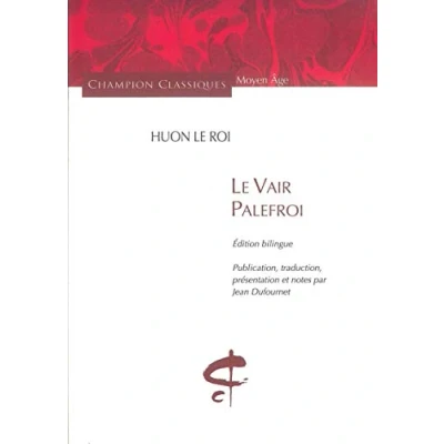 Abbildung von Le Vair Palefroi : Edition bilingue français ancien