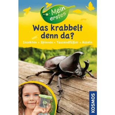 Abbildung von Mein erstes Was krabbelt denn da?: Insekten, Spinnen, Asseln, Tausendfüßer