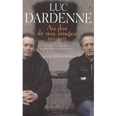 Abbildung von Au dos de nos images (1991 2005) : Suivi Le Fils et L&#039;Enfant