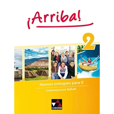 Abbildung von ¡Arriba! / Grammatisches Beiheft 2: Nuevos enfoques para ti. Lehrwerk für Spanisch als 2. Fremdsprache (¡Arriba!: Fremdsprache)