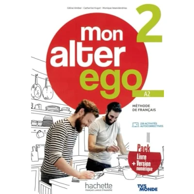 Abbildung von Mon Alter Ego 2: Méthode de français / Livre l’élève Kursbuch mit Audio /Videos online, Code und Parcours digital®