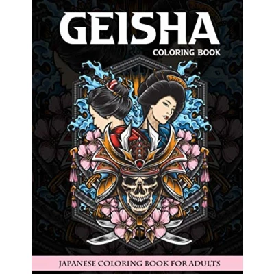 Abbildung von Geisha Coloring Book: Beautiful Women Japanese Book For Adults Gift Relaxing (Adult Books)