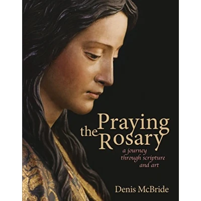 Abbildung von Praying the Rosary: A Journey Through Scripture and Art