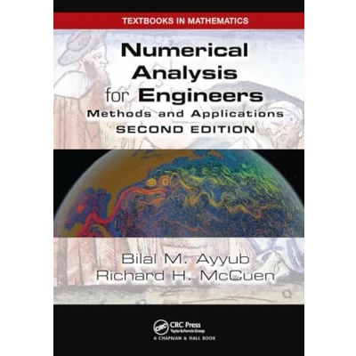 Abbildung von Numerical Analysis for Engineers: Methods and Applications, Second Edition (Textbooks in Mathematics)