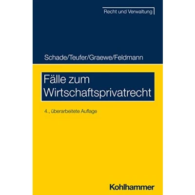 Abbildung von Fälle zum Wirtschaftsprivatrecht (Recht und Verwaltung)