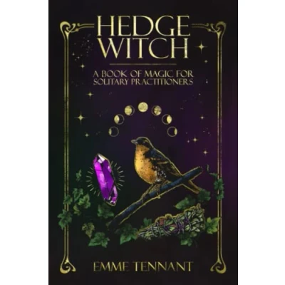Abbildung von Hedge Witch: A Book of Magic for Solitary Practitioners