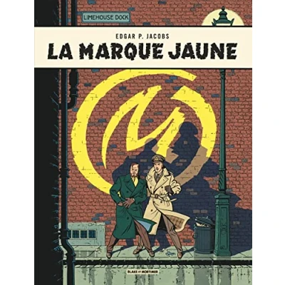 Abbildung von Blake &amp; Mortimer Tome 6 La Marque Jaune