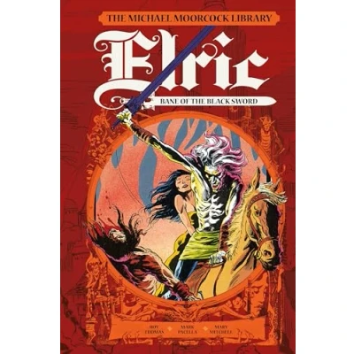Abbildung von the Michael Moorcock Library: Elric: Bane of Black Sword