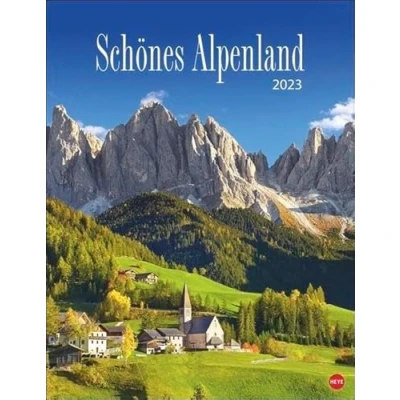 Abbildung von Schönes Alpenland Posterkalender 2023. Beeindruckender Fotokalender mit traumhaften Bergaufnahmen. Großer Wandkalender 2023 für Bergfreunde und Naturliebhaber.