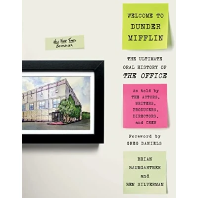 Abbildung von Welcome to Dunder Mifflin: The Ultimate Oral History of Office