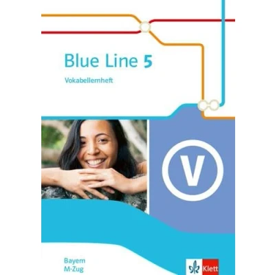 Abbildung von Blue Line 5 M Zug. Ausgabe Bayern: Vokabellernheft Klasse 9 (Blue Line. für Bayern ab 2017)