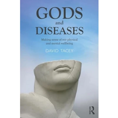 Abbildung von Gods and Diseases: Making sense of our physical mental wellbeing