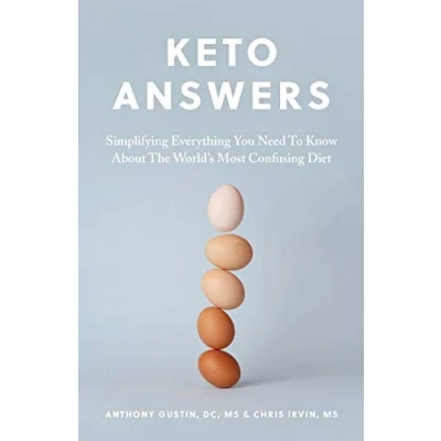 Abbildung von Keto Answers: Simplifying Everything You Need to Know about the World&#039;s Most Confusing Diet