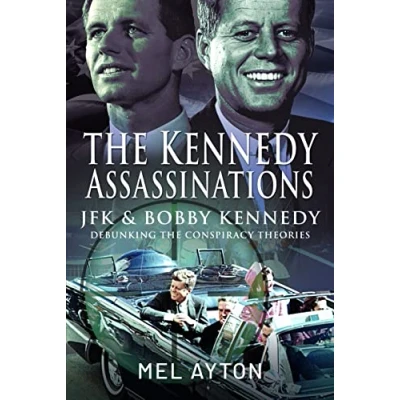 Abbildung von the Kennedy Assassinations: JFK and Bobby Debunking Conspiracy Theories