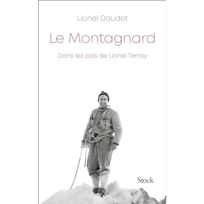 Abbildung von Le montagnard: Dans les pas de Lionel Terray