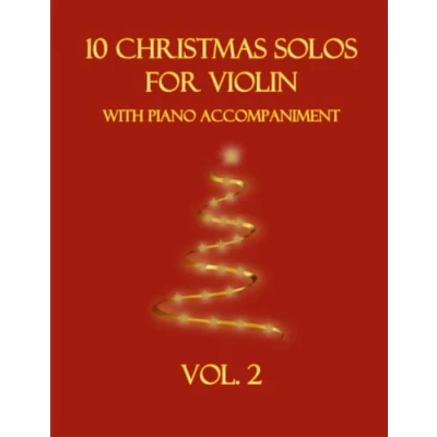 Abbildung von 10 Christmas Solos for Violin with Piano Accompaniment: Vol. 2