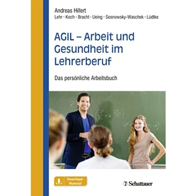 Abbildung von AGIL Arbeit und Gesundheit im Lehrerberuf: Das persönliche Arbeitsbuch