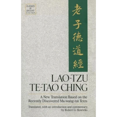 Abbildung von Lao Tzu: Te Tao Ching: A New Translation Based on the Recently Discovered Ma wang tui Texts (Classics of Ancient China)