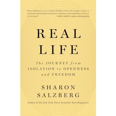 Abbildung von Real Life: The Journey from Isolation to Openness and Freedom