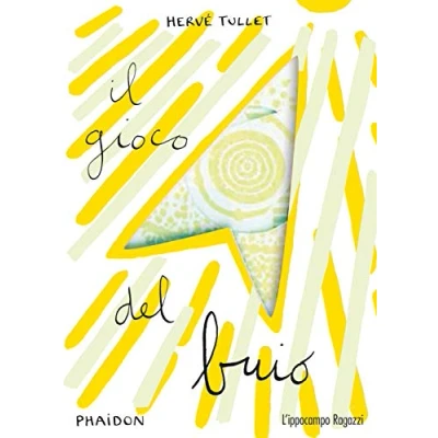 Abbildung von Tullet Herv? Il gioco del buio. Ediz. illustrata (1 BOOKS)